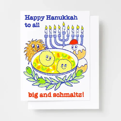Happy Hanukkah to All Big & Schmaltz